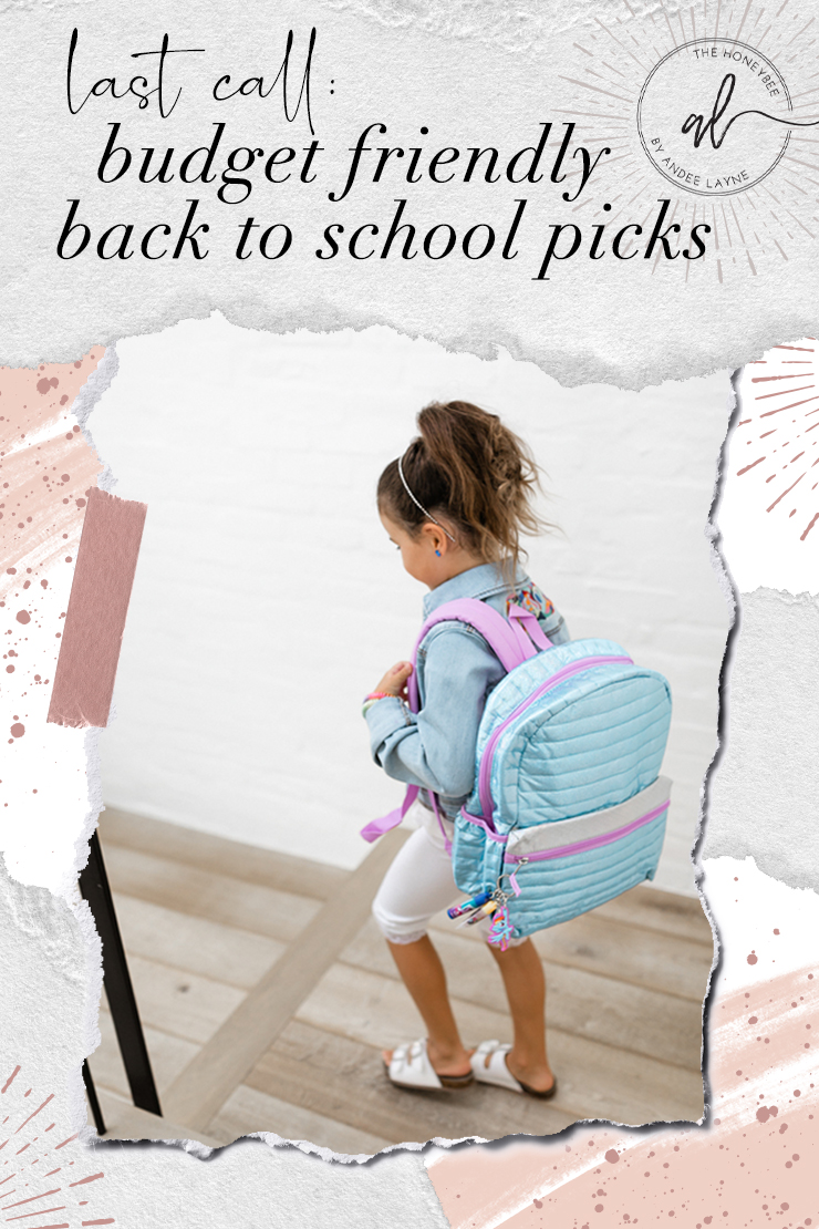 Last Call For Budget Friendly Back To School Picks Andee Layne Last Call For Budget Friendly Back To School Picks Andee Layne