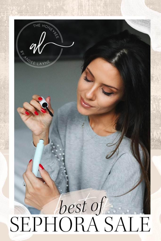 Best of Sephora Sale Andee Layne